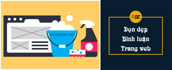 DỌN DẸP BÌNH LUẬN TRANG WEB CỦA BẠN