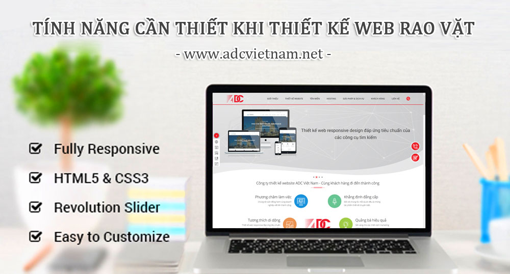 TÍNH NĂNG CẦN THIẾT KHI THIẾT KẾ WEBSITE RAO VẶT CHUYÊN NGHIỆP TÍNH NĂNG CẦN THIẾT KHI THIẾT KẾ WEBSITE RAO VẶT CHUYÊN NGHIỆP