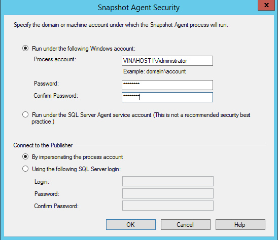Ở bước Agent Security, ta nhấp chọn Security Settings… và nhập tài khoản Windows sẽ dùng để chạy Snapshot agent