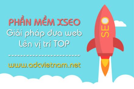Phần mềm XSEO giải pháp đưa website lên vị trí TOP trang kết quả tìm kiếm