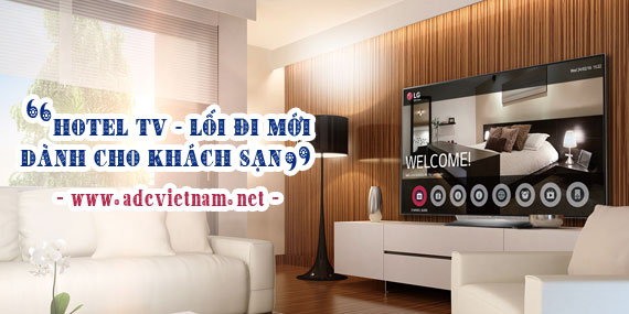 Hotel TV là gì? Hotel TV là gì?