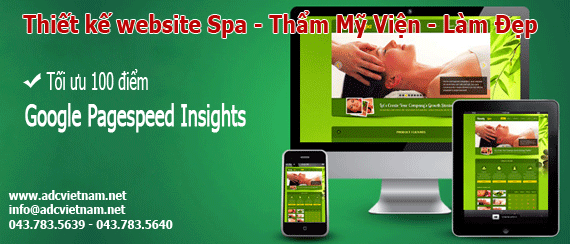 Tại sao lại chọn ADC Việt nam để Thiết kế website thẩm mỹ viện - Spa - Làm đẹp