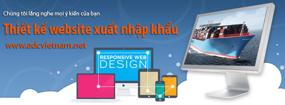 Yêu cầu cơ bản khi thiết kế website xuất nhập khẩu Yêu cầu cơ bản khi thiết kế website xuất nhập khẩu
